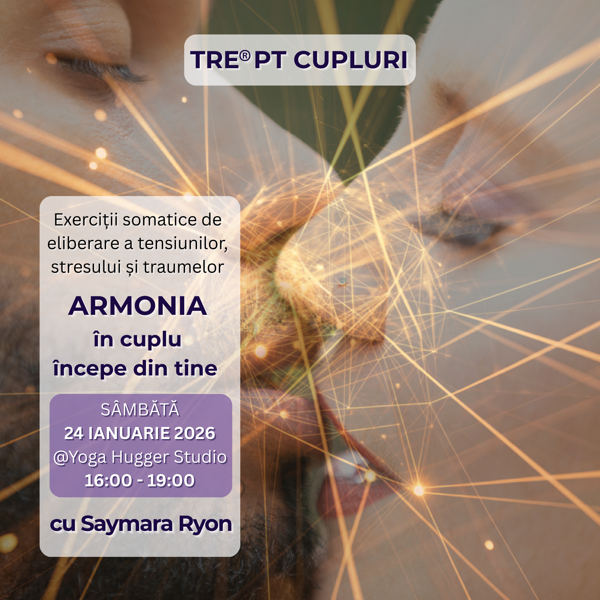 TRE® pentru Cupluri | Armonia în doi începe din tine